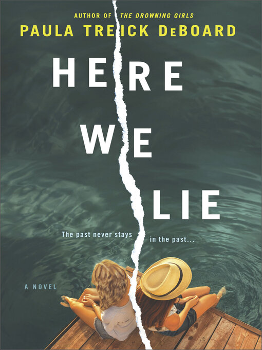 Title details for Here We Lie by Paula Treick DeBoard - Available